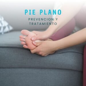 Prevención y tratamiento para pies planos